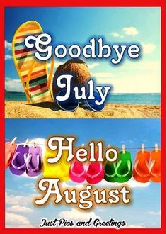 4dcc20bb2fbe0758f519d7f2b2a1df44 august pictures summer months